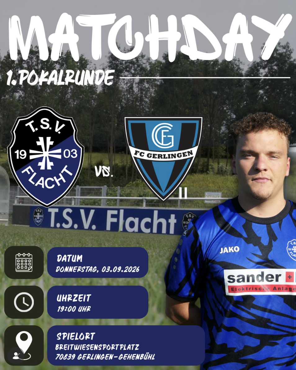 Pokalauftakt! FC Gerlingen II – TSV Flacht